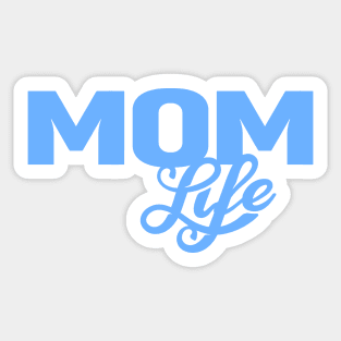 Mom Life (Blue) Sticker